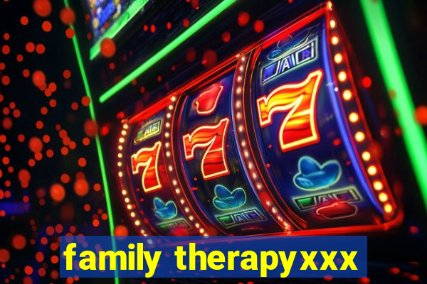 family therapyxxx